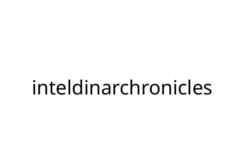 inteldinarchronicles