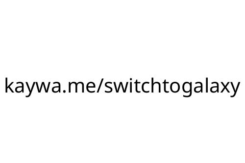 kaywa_me_switchtogalaxy