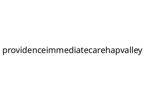 providenceimmediatecarehapvalley
